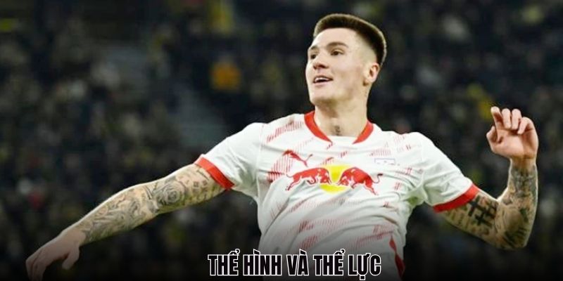 Thể lực và thân hình chính là điểm mạnh của cầu thủ Slovenia